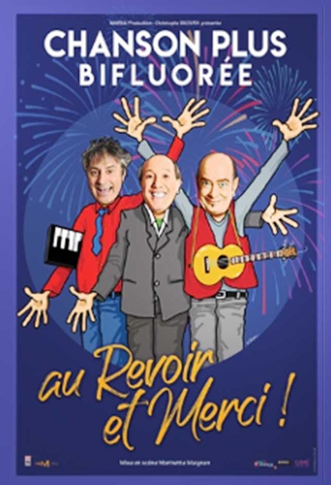 Chanson plus bifluoreeAu revoir et merci